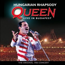 Queen - Hungarian Rhapsody (1986) [Edition 2012]