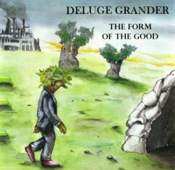 Deluge Grander - The Form Of The Good (2009)