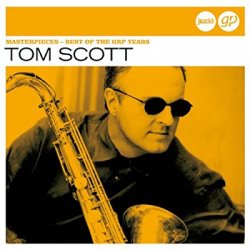 Tom Scott - Masterpieces - Best Of The GRP Years (2013)