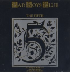 Bad Boys Blue - The Fifth (1989)