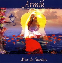 Armik - Mar de Suenos (2005)