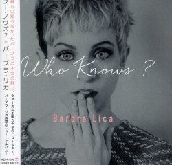 Barbra Lica - Who Knows? (2016) [Japan]