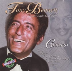 Tony Bennett With The Count Basie Orchestra - Chicago (1994)