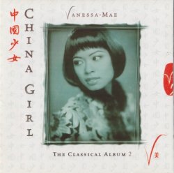 Vanessa Mae - China Girl - The Classical Album 2 (1997)