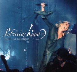 Patricia Kaas - Toute la Musique... (2005)