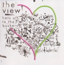 The View - Hats Off To The Buskers (2007)