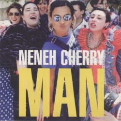 Neneh Cherry - Man (1996)