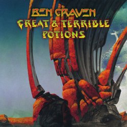 Ben Craven - Great & Terrible Potions (2011)