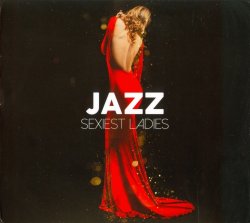 VA - Jazz Sexiest Ladies [3CD] (2017)