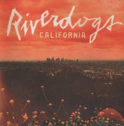 Riverdogs - California  (2017)