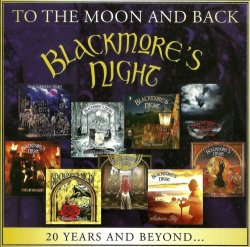 Blackmore's Night - To The Moon And Back - 20 Years And Beyond [2CD] (2017) [Japan]