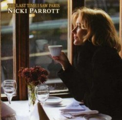 Nicki Parrott - The Last Time I Saw Paris (2013) [Japan]