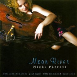 Nicki Parrott - Moon River (2009) [Japan]