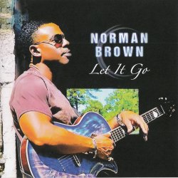 Norman Brown - Let It Go  (2017)