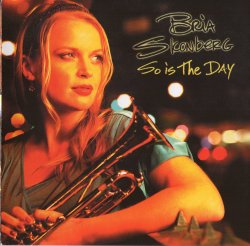 Bria Skonberg - So Is The Day (2012)