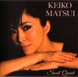 Keiko Matsui - Soul Quest (2013)