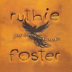 Ruthie Foster - Joy Comes Back (2017)