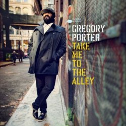 Gregory Porter - Take Me To The Alley - Deluxe Edition (2016)
