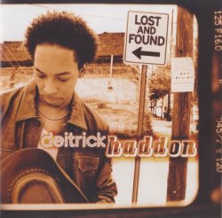 Deitrick Haddon - Lost And Found (2002)