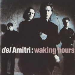 Del Amitri - Waking Hours (1989)