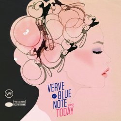 VA - Verve & Blue Note Today 2013 (2013)