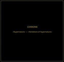Cerrone - Supernature + Symphony: Variations Of Supernature (2014)