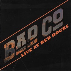 Bad Company - Live At Red Rocks (2017)