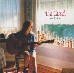 Eva Cassidy - Eva By Heart (1997)