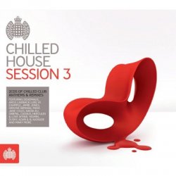 VA - Ministry of Sound -  Chilled House Session 3 [2CD] (2012)