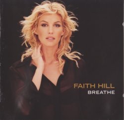 Faith Hill - Breathe (1999)