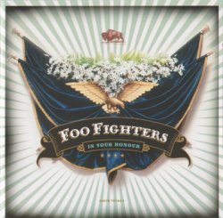 Foo Fighters - In Your Honour [2CD] (2005)