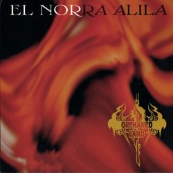 Orphaned Land - El Norra Alila (1996) [Remastered 2004]