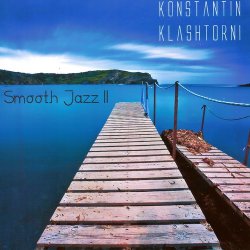 Konstantin Klashtorni - Smooth Jazz II (2011)