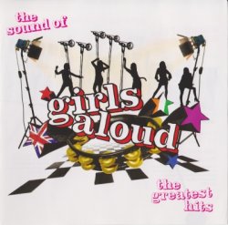 Girls Aloud - The Sound Of Girls Aloud - The Greatest Hits (2006)