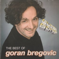 Goran Bregovic - The Best Of (2004)