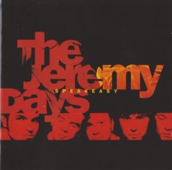 The Jeremy Days - Speakeasy (1992)