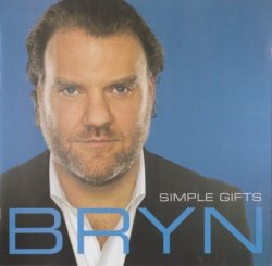 Bryn Terfel - Simple Gifts (2005)