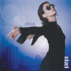 Giorgia - Senza Ali (2001)