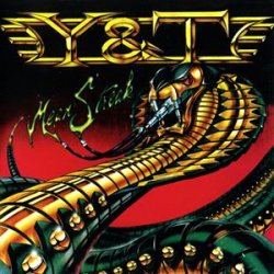 Y & T - Mean Streak (1983) [Reissue 2008]