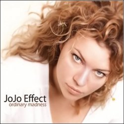 JoJo Effect - Ordinary Madness (2009)