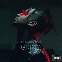 Kallay Saunders - Grind (2018)