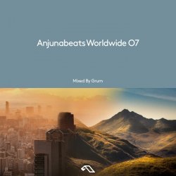 VA - Anjunabeats Worldwide 07 - Mixed by Grum (2017)