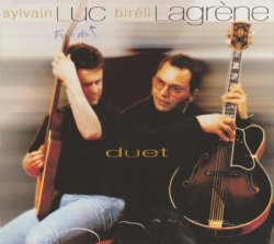 Sylvain Luc & Bireli Lagrene - Duet (1999)