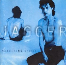 Mick Jagger - Wandering Spirit (1993)