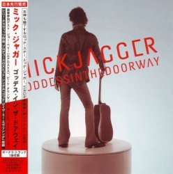 Mick Jagger - Goddess In The Doorway [Japan] (2001)