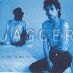 Mick Jagger - Wandering Spirit (1993)