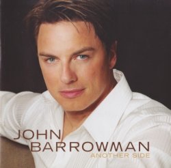 John Barrowman - Another Side (2007)