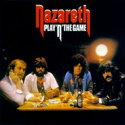 Nazareth - Play 'N' The Game (1976) [30th Anniversary Edition 2002]
