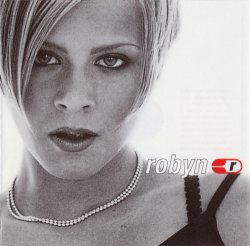 Robyn - Robyn Is Here (1997)