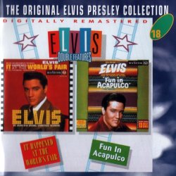 Elvis Presley - It Happened At The World's Fair / Fun In Acapulco (1995)